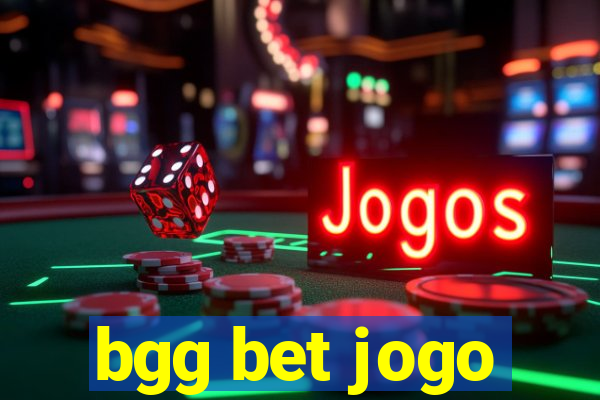 bgg bet jogo